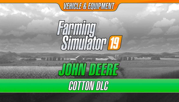 Steam Farming Simulator 19 - John Deere Cotton