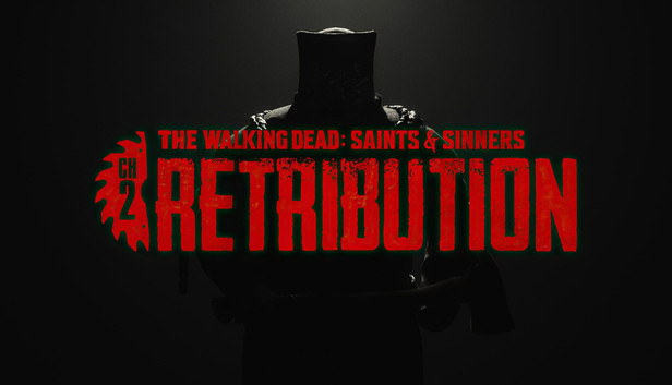 Steam The Walking Dead: Saints & Sinners - Chapter 2: Retribution