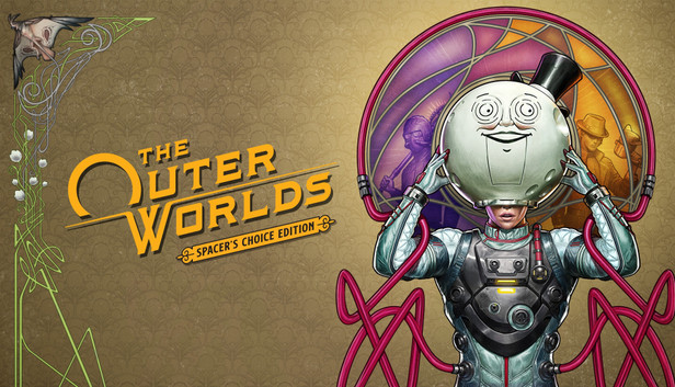 Steam The Outer Worlds Spacer's Choice Edition