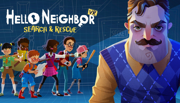 Steam Hello Neighbor VR: Search and Rescue