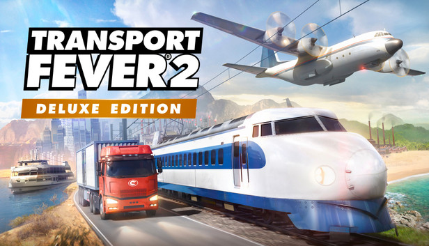 Steam Transport Fever 2 - Deluxe Edition