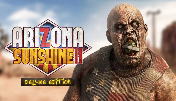 Steam Arizona Sunshine 2 VR Deluxe Edition