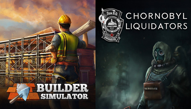 Chornobyl Liquidators + Builder Simulator Bundle