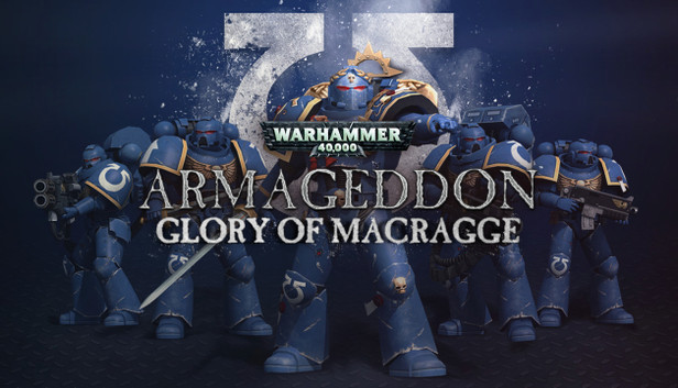 Warhammer 40,000: Armageddon - Glory of Macragge