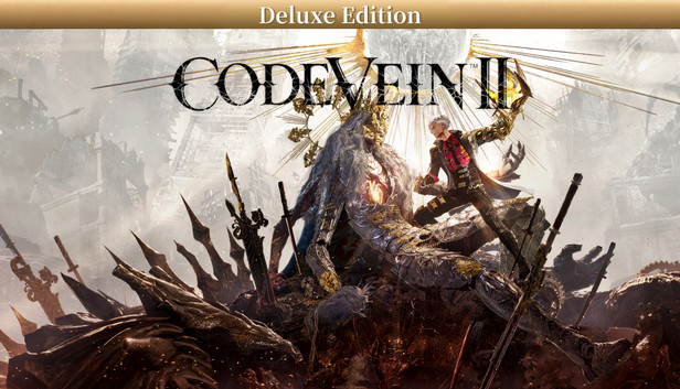 Code Vein II Deluxe Edition + Early Access