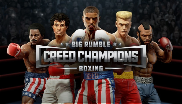 Steam Big Rumble Boxing: Creed Champions