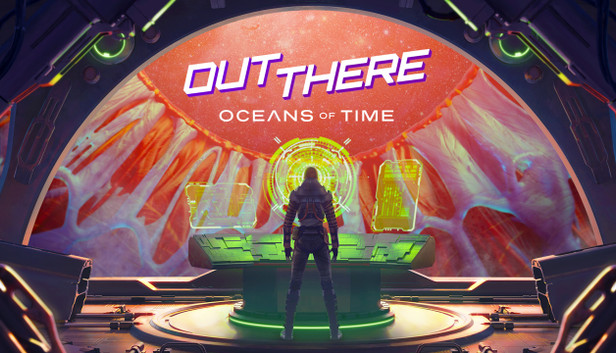 Out There: Oceans of Time