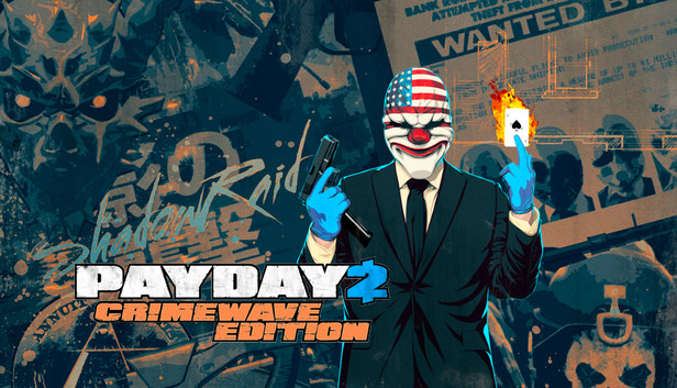 Payday 2 Crimewave Edition