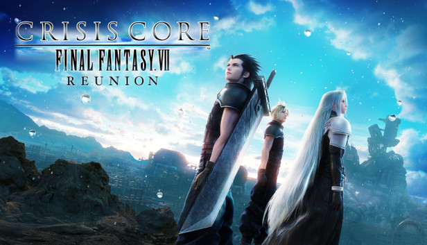 CRISIS CORE –FINAL FANTASY VII– REUNION