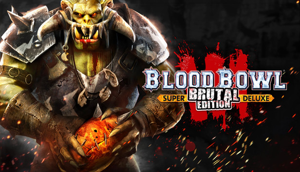 Blood Bowl 3 Brutal Edition