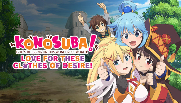 KONOSUBA - God's Blessing on this Wonderful World! Love For These Clothes Of Desire!