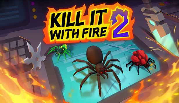 Kill It With Fire 2