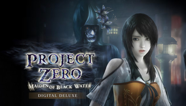 FATAL FRAME / PROJECT ZERO: Maiden of Black Water - Digital Deluxe Edition