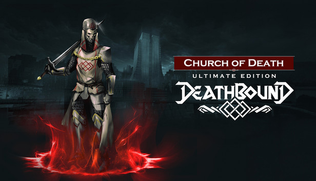 Deathbound Ultimate Edition