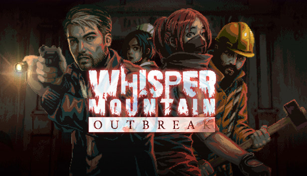 Whisper Mountain Outbreak