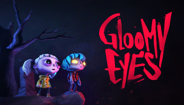 Gloomy Eyes