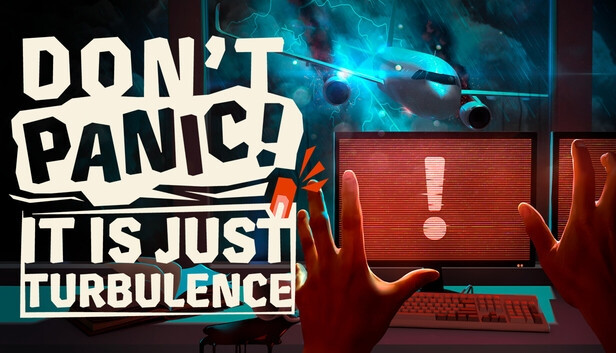 Don't Panic! It is Just Turbulence