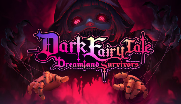 Dark Fairy Tale: Dreamland Survivors