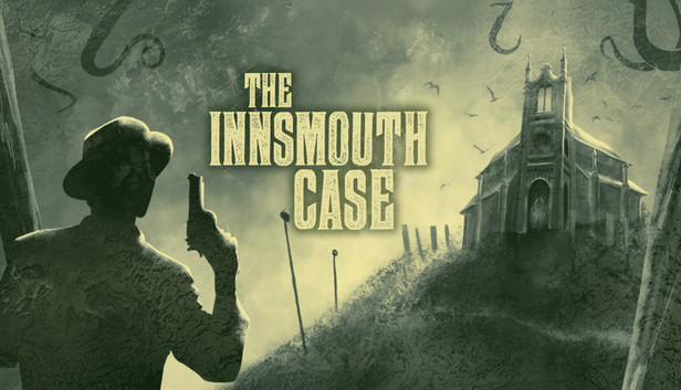 The Innsmouth Case