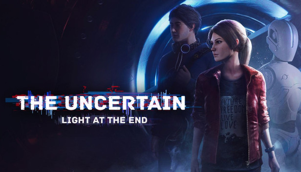 The Uncertain: Light At The End