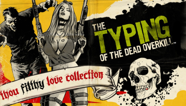 The Typing of the Dead: Overkill Collection
